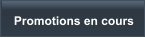 Promotions en cours